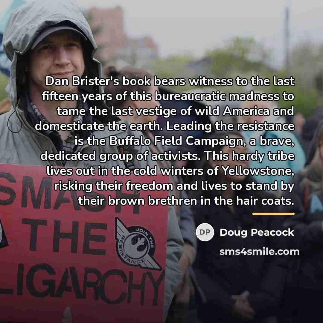 “Dan Brister's book bears witness to the last fifteen years…” quote by Doug Peacock