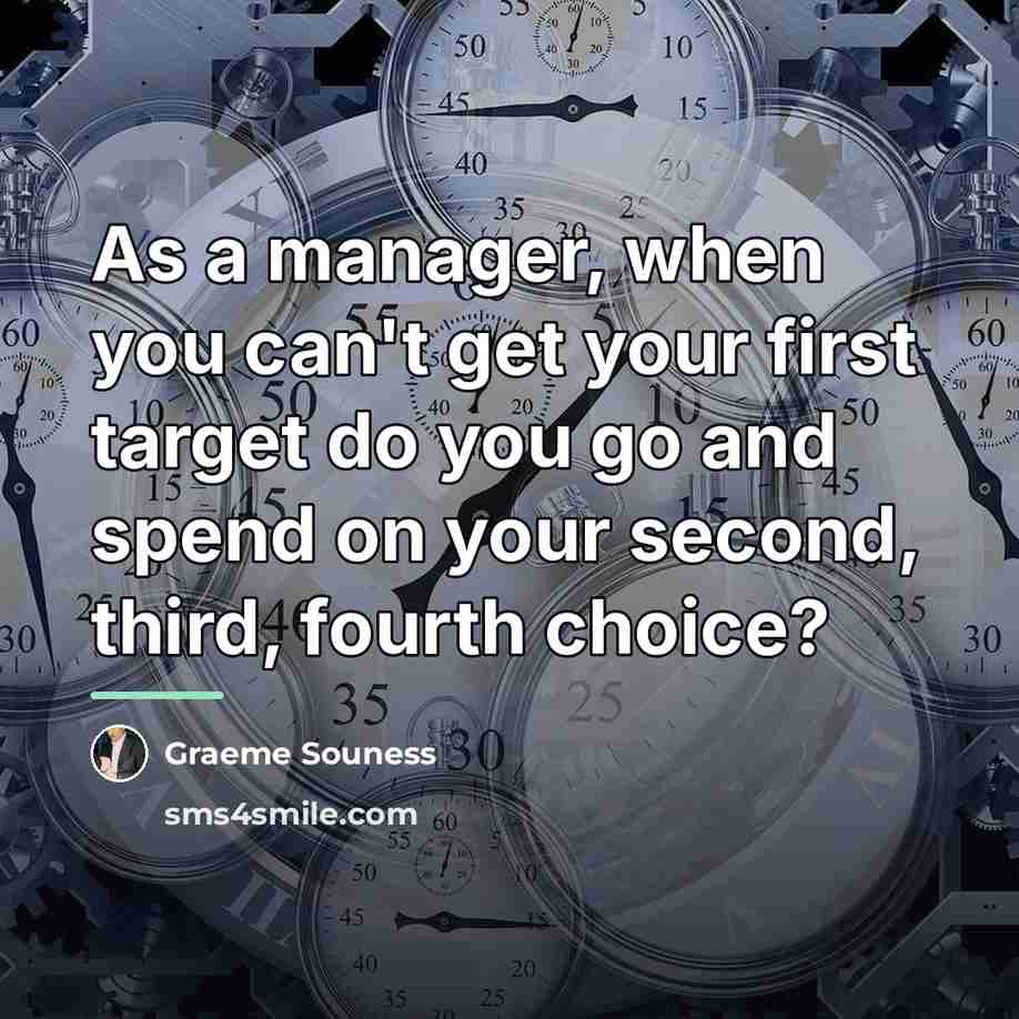 “As a manager, when you can't get your first target…” quote by Graeme Souness