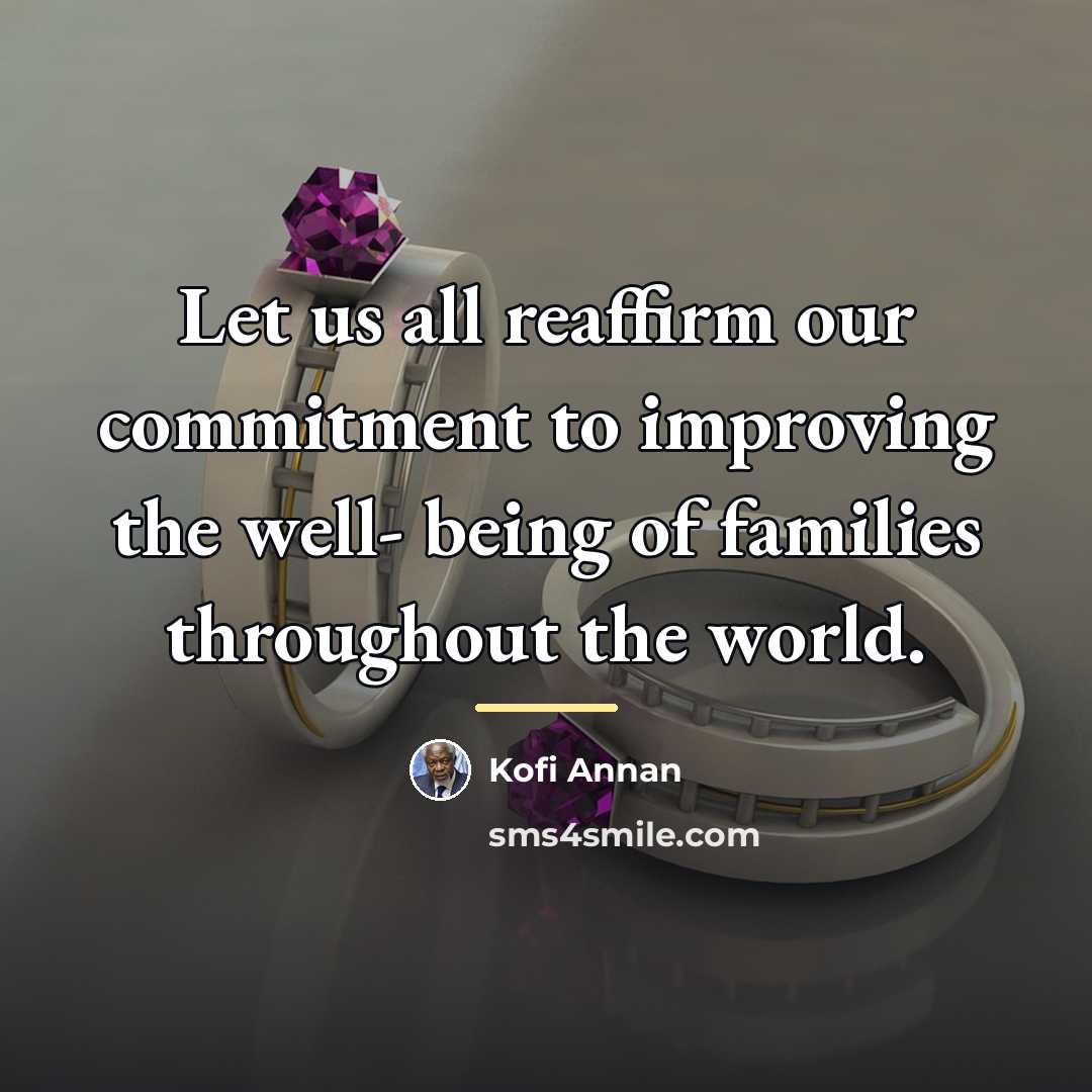“Let us all reaffirm our commitment to improving the well-…” quote by Kofi Annan