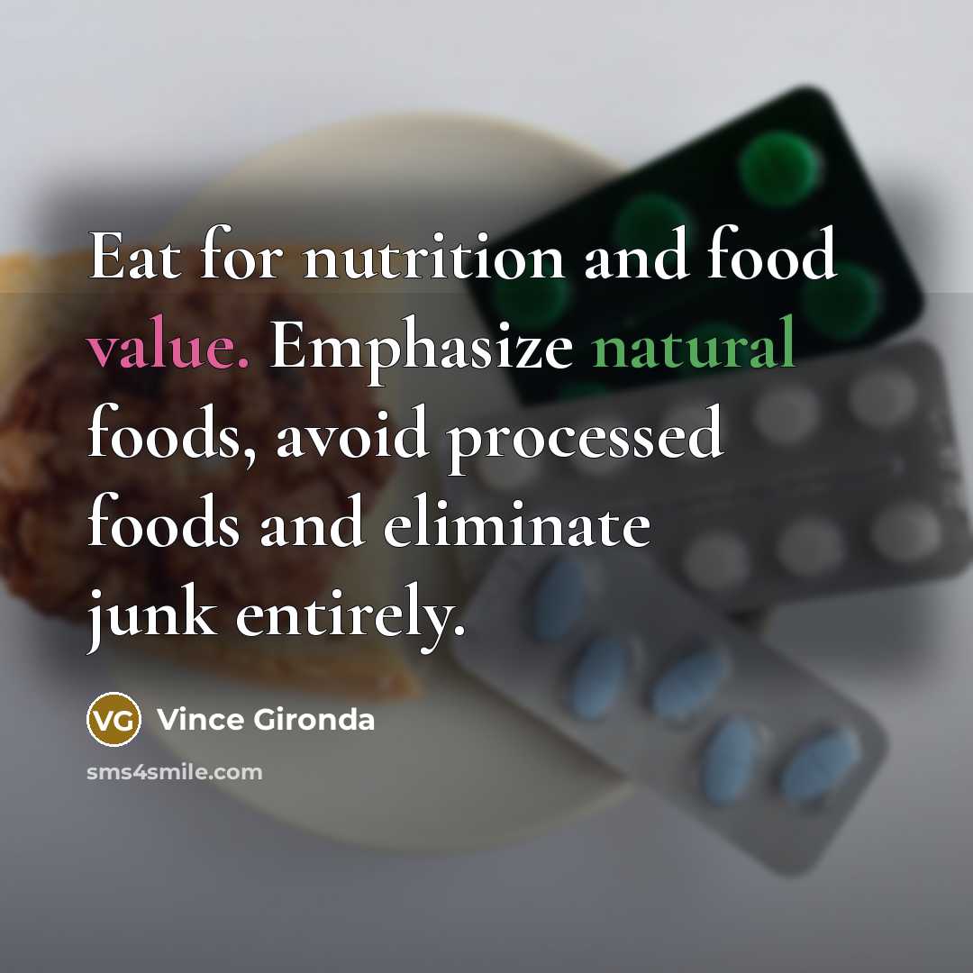 “Eat for nutrition and food value. Emphasize natural foods, avoid…” quote by Vince Gironda