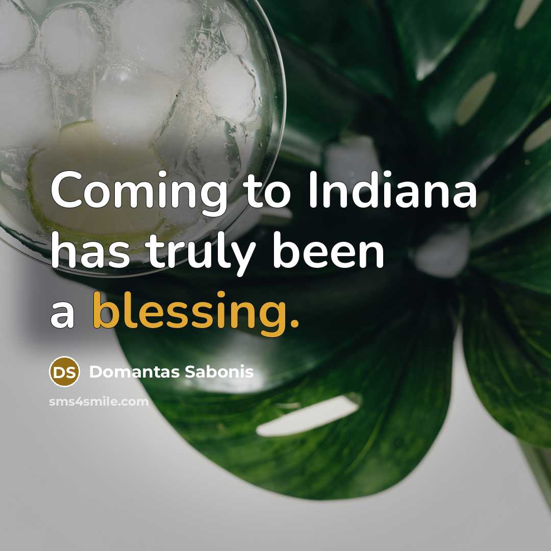 “Coming to Indiana has truly been a blessing.…” quote by Domantas Sabonis