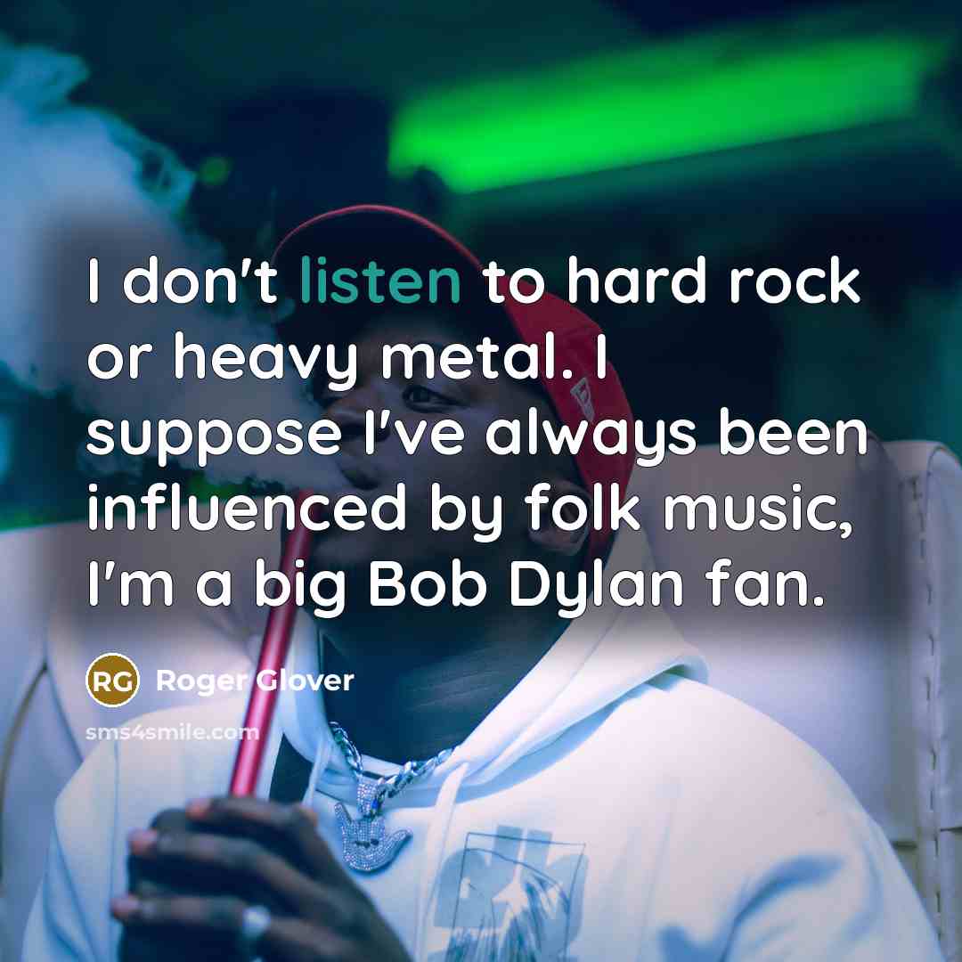 “I don't listen to hard rock or heavy metal. I…” quote by Roger Glover