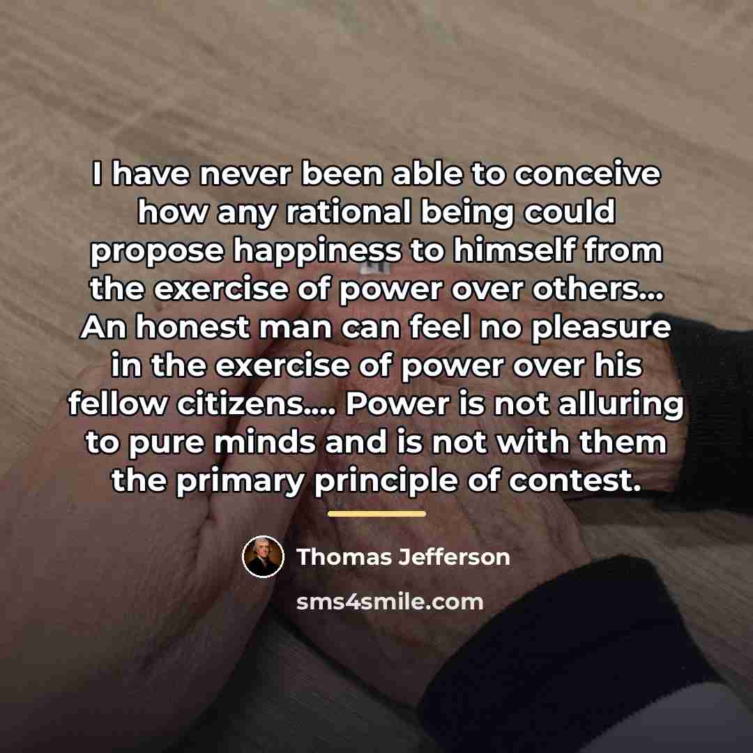 “I have never been able to conceive how any rational…” quote by Thomas Jefferson
