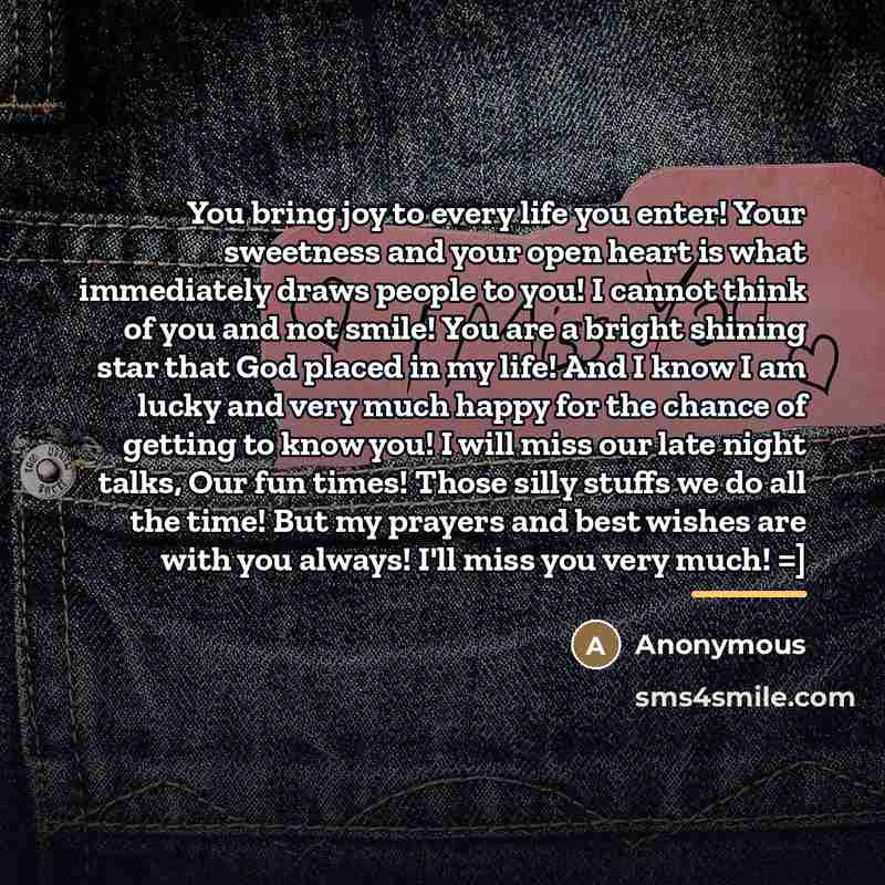 “You bring joy to every life you enter! Your sweetness…” quote by Anonymous
