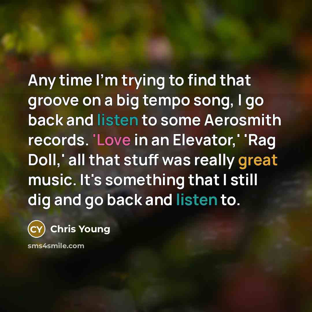 “Any time I'm trying to find that groove on a…” quote by Chris Young