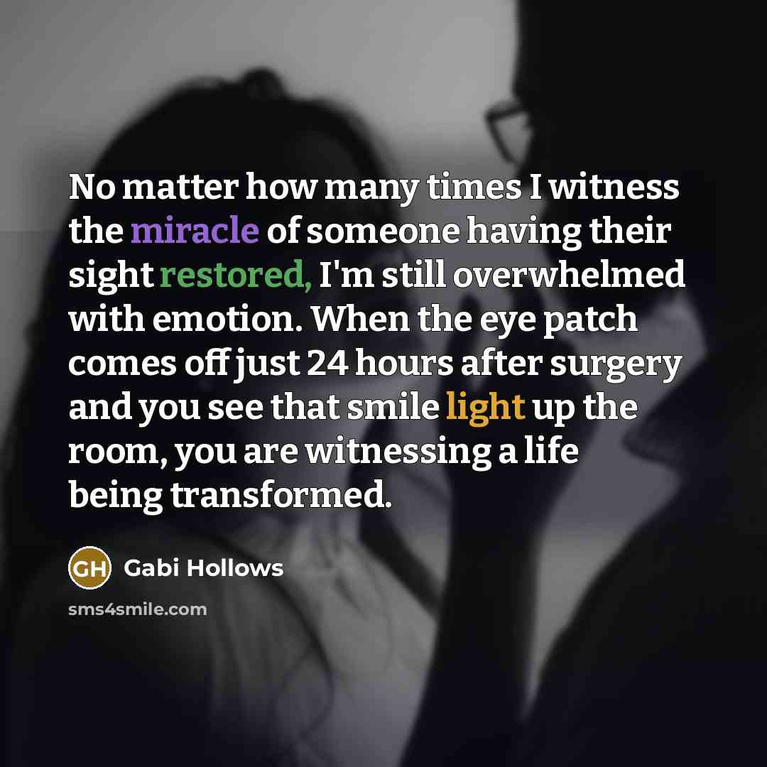 “No matter how many times I witness the miracle of…” quote by Gabi Hollows