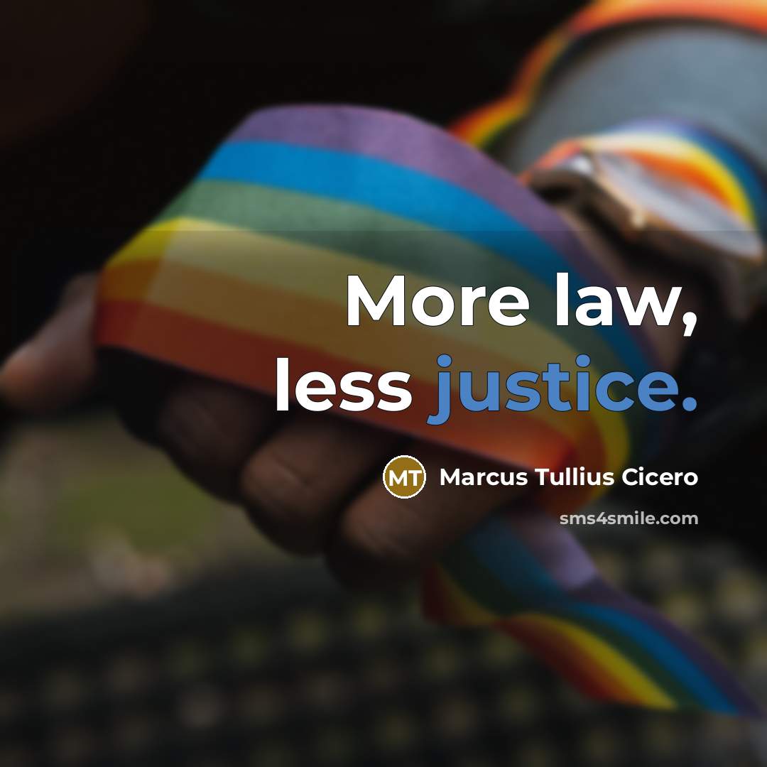 “More law, less justice.…” quote by Marcus Tullius Cicero