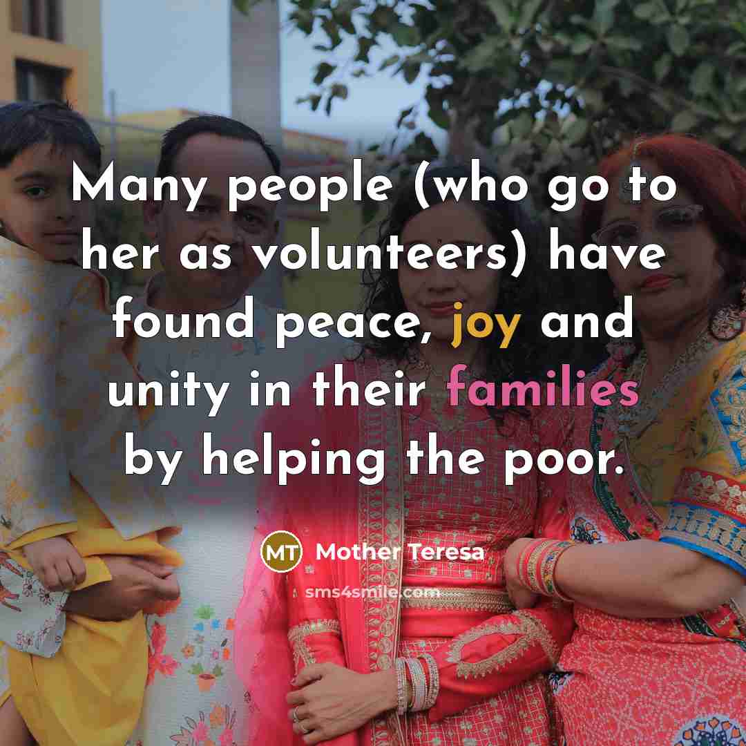 “Many people (who go to her as volunteers) have found…” quote by Mother Teresa