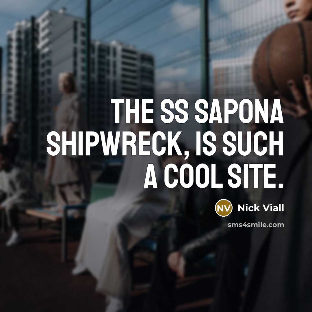 “The SS Sapona shipwreck, is such a cool site.…” quote by Nick Viall