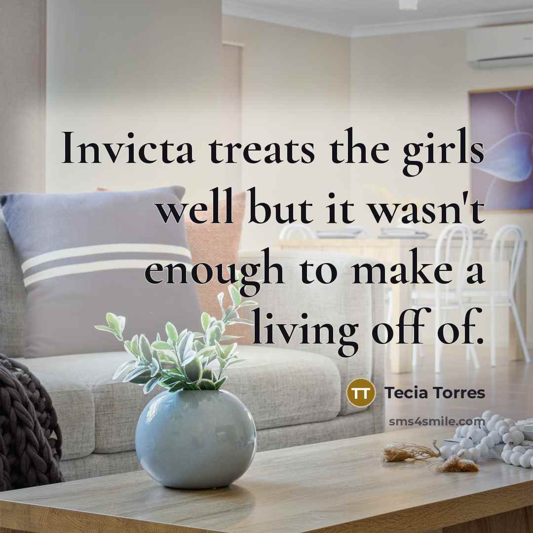 “Invicta treats the girls well but it wasn't enough to…” quote by Tecia Torres