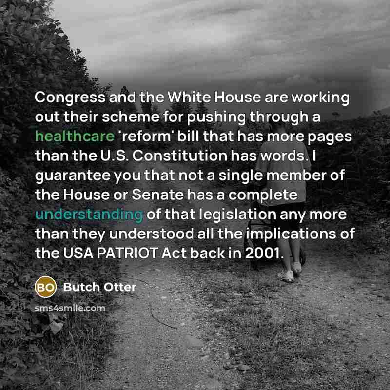 “Congress and the White House are working out their scheme…” quote by Butch Otter