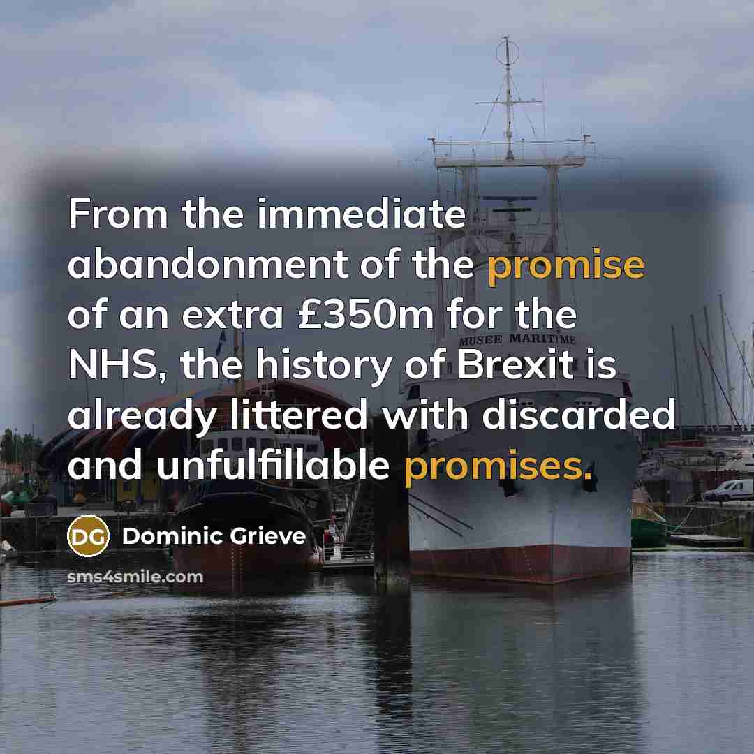 “From the immediate abandonment of the promise of an extra…” quote by Dominic Grieve
