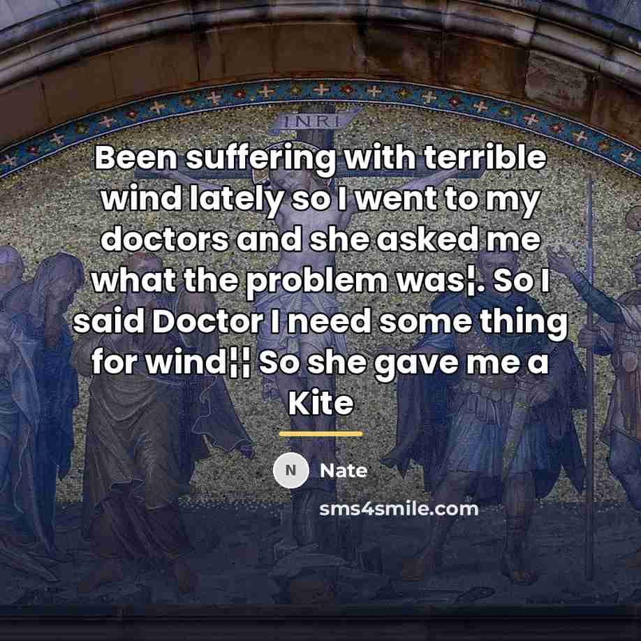 “Been suffering with terrible wind lately so I went to…” quote by Nate
