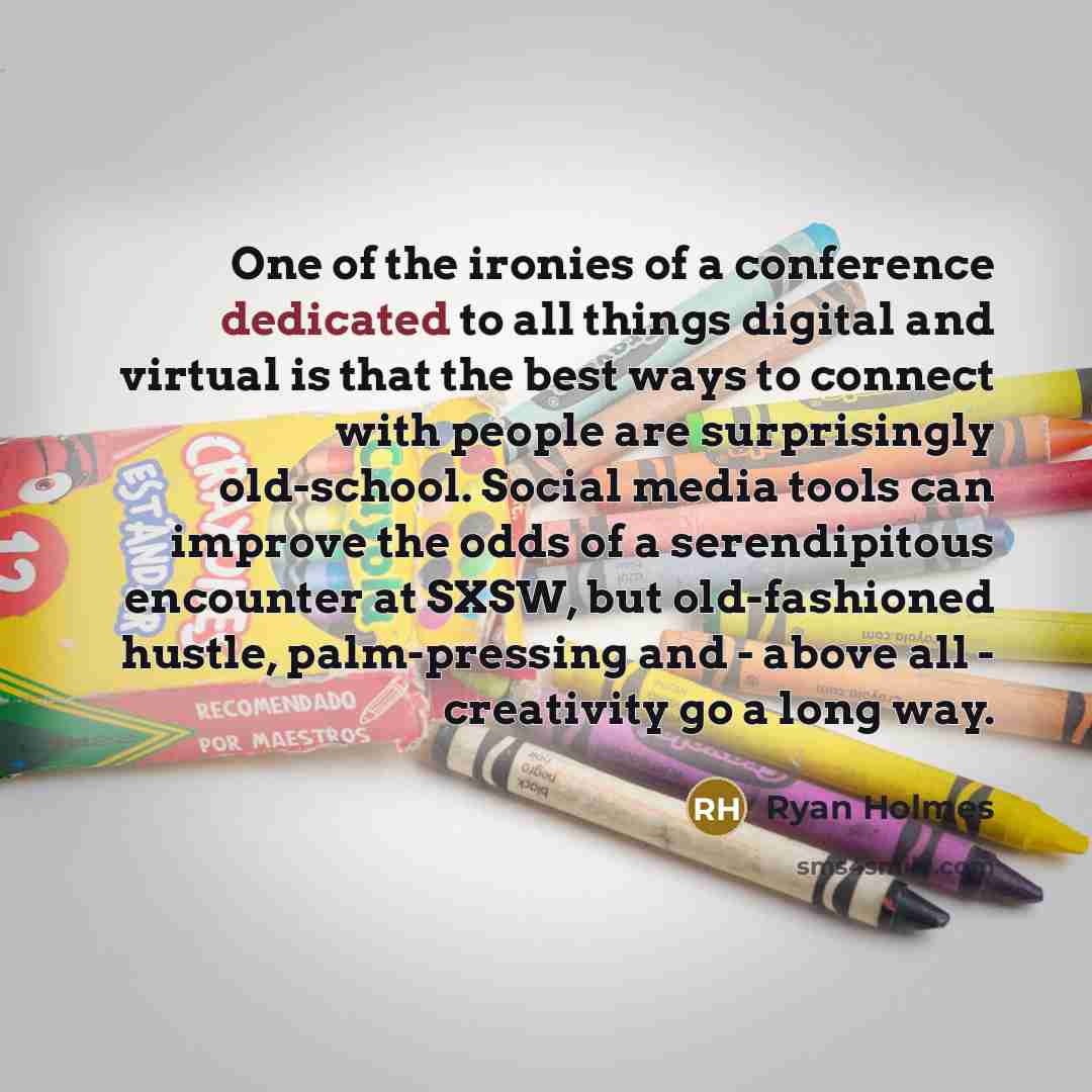 “One of the ironies of a conference dedicated to all…” quote by Ryan Holmes
