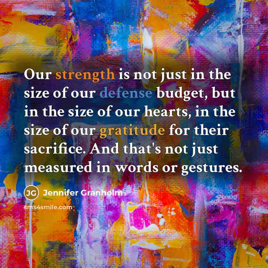 “Our strength is not just in the size of our…” quote by Jennifer Granholm