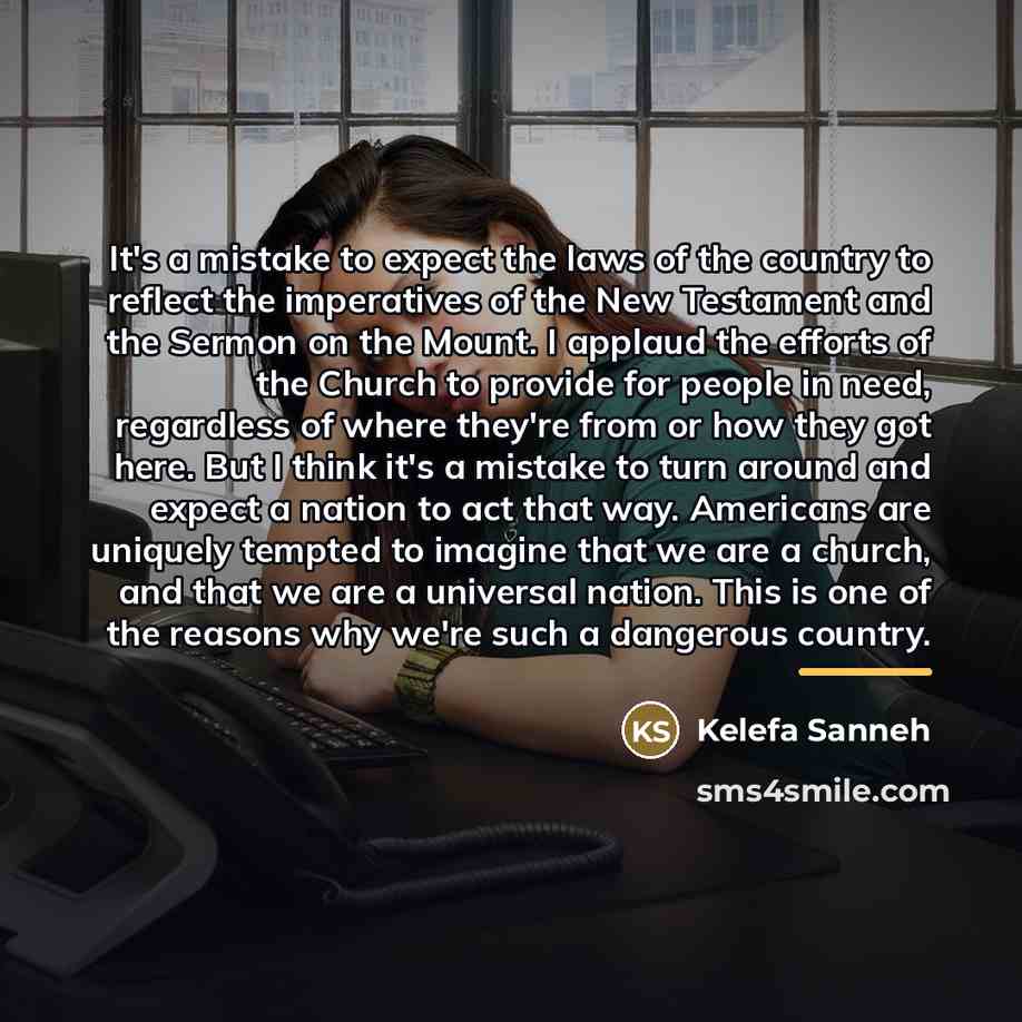 “It's a mistake to expect the laws of the country…” quote by Kelefa Sanneh