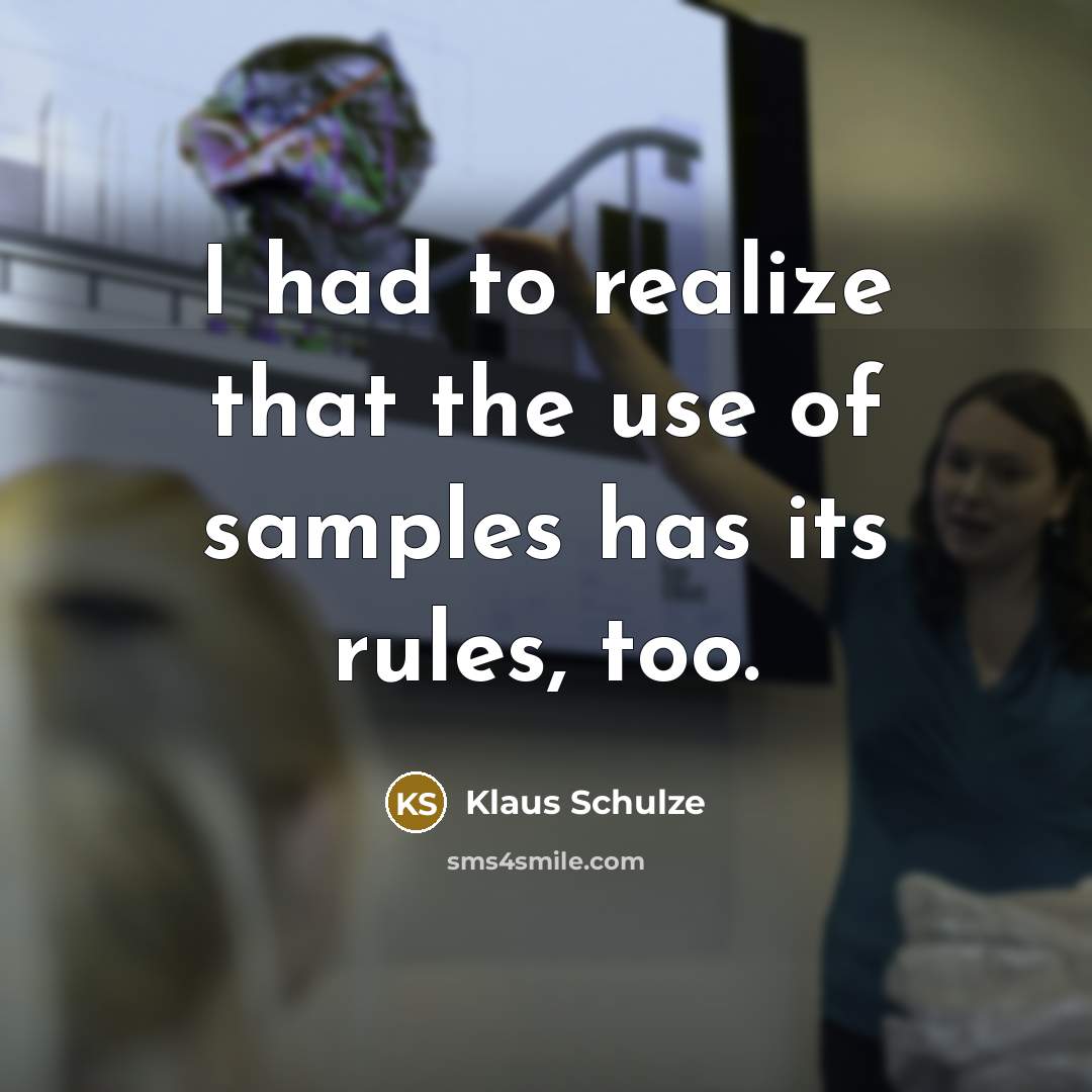 “I had to realize that the use of samples has…” quote by Klaus Schulze