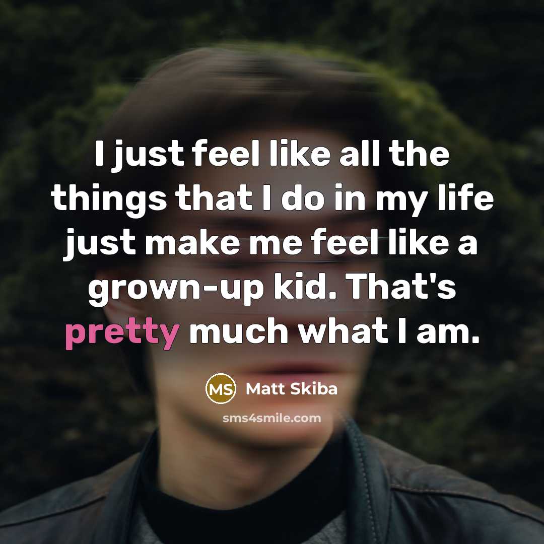 “I just feel like all the things that I do…” quote by Matt Skiba