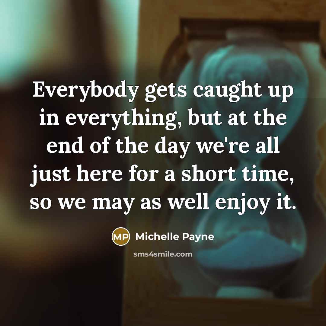 “Everybody gets caught up in everything, but at the end…” quote by Michelle Payne