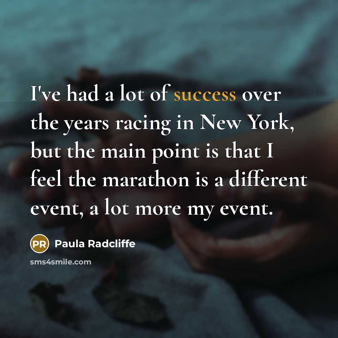 “I've had a lot of success over the years racing…” quote by Paula Radcliffe