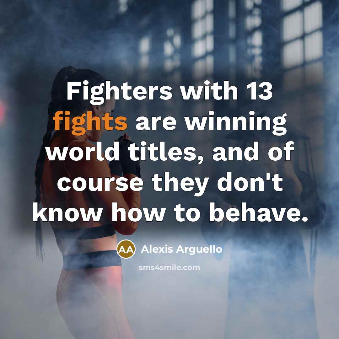 “Fighters with 13 fights are winning world titles, and of…” quote by Alexis Arguello