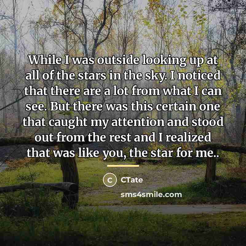 “While I was outside looking up at all of the…” quote by CTate