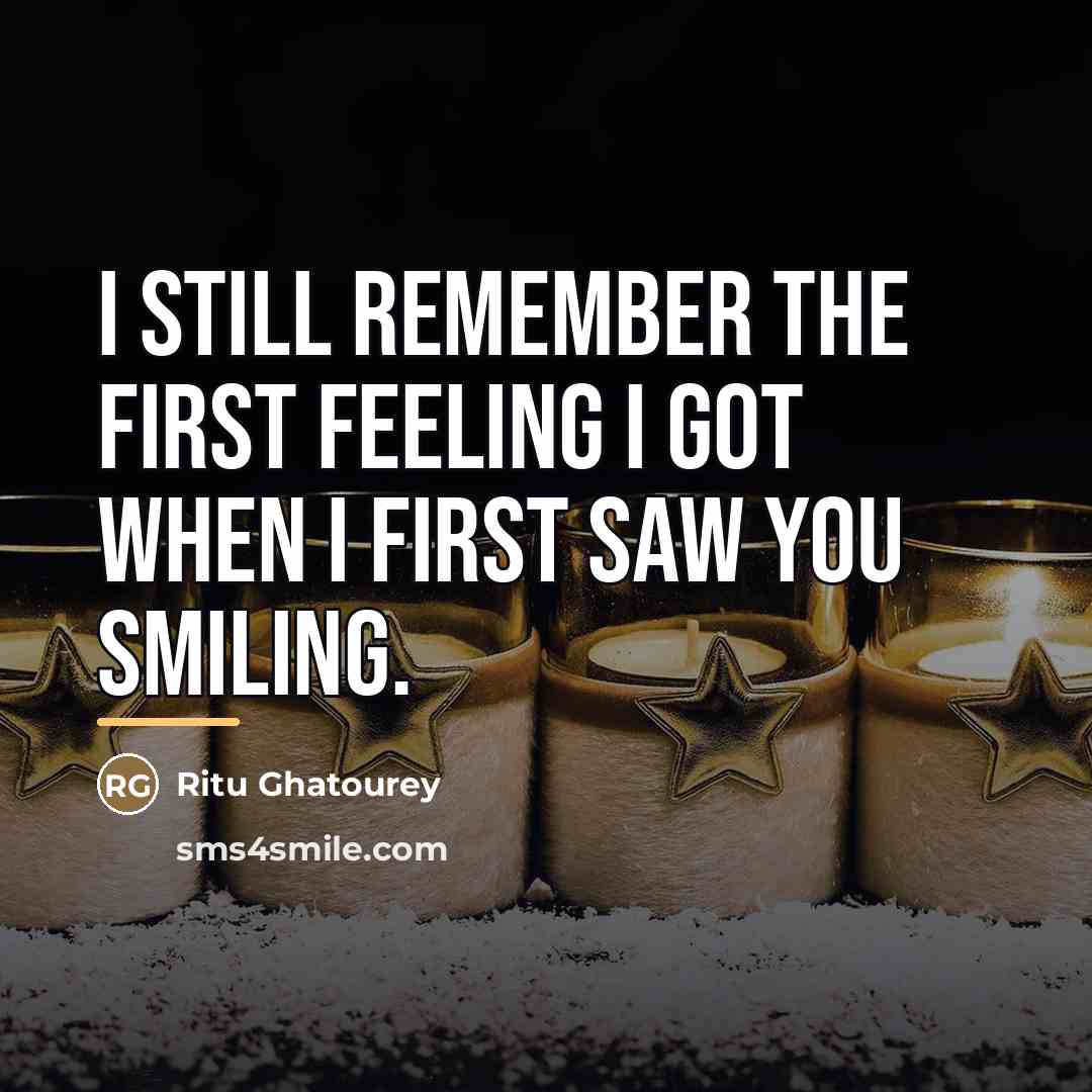 “I still remember the first feeling I got when I…” quote by Ritu Ghatourey
