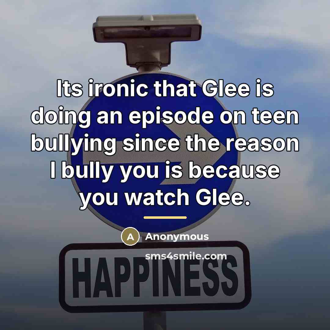 “Its ironic that Glee is doing an episode on teen…” quote by Anonymous