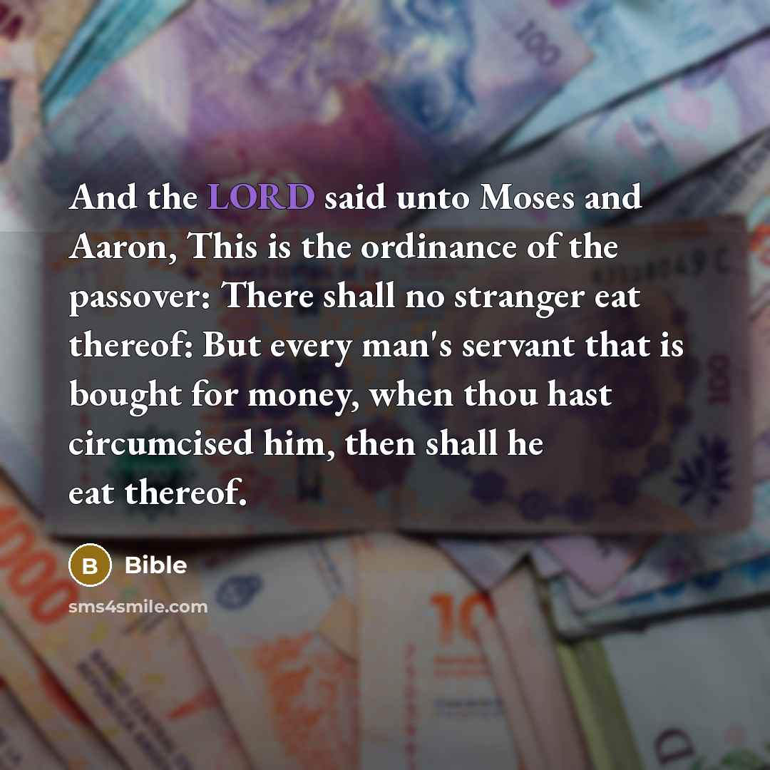 “And the LORD said unto Moses and Aaron, This is…” quote by Bible