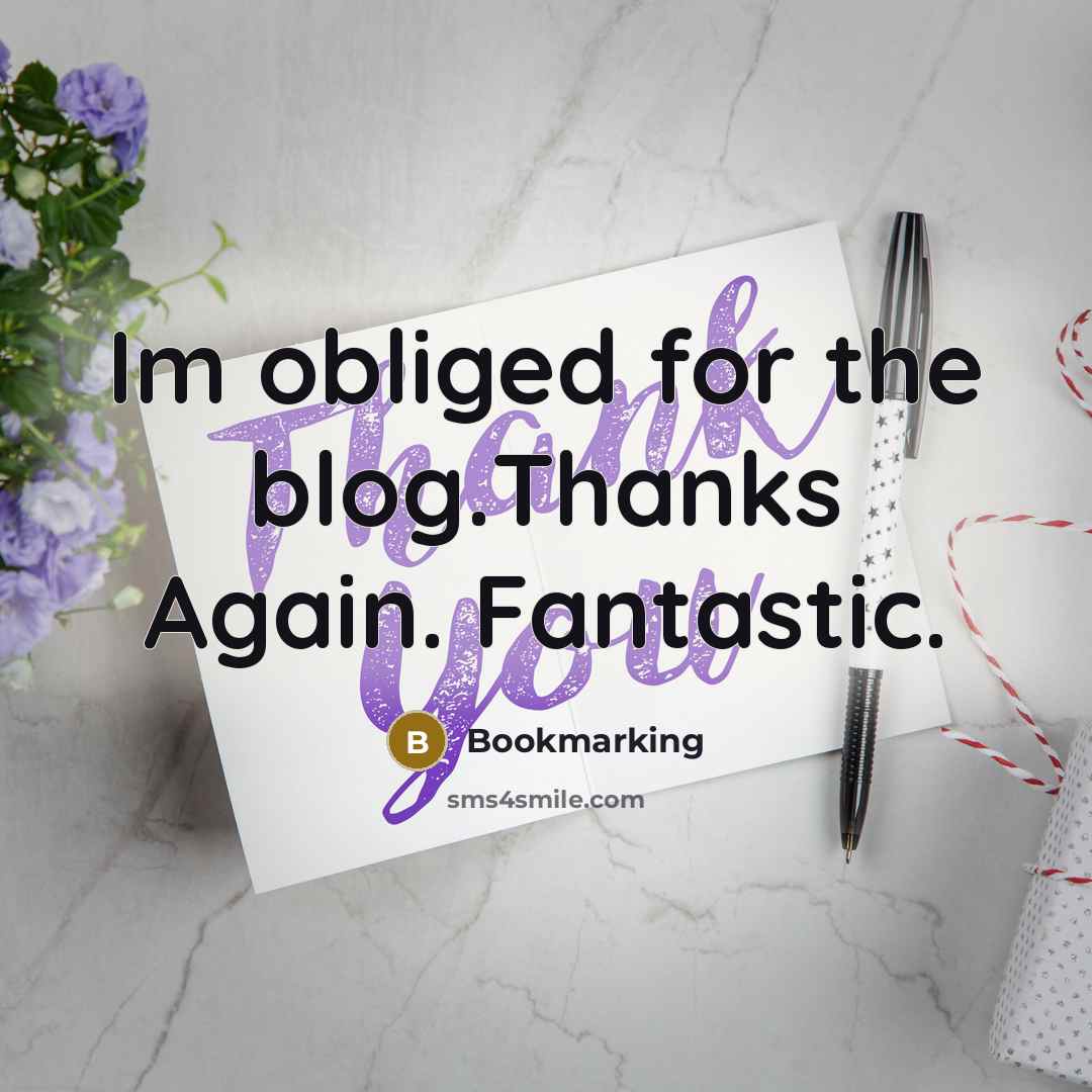 “Im obliged for the blog.Thanks Again. Fantastic.” quote by Bookmarking