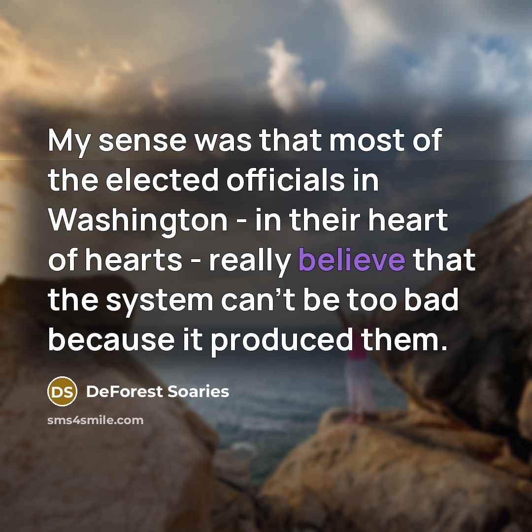 “My sense was that most of the elected officials in…” quote by DeForest Soaries