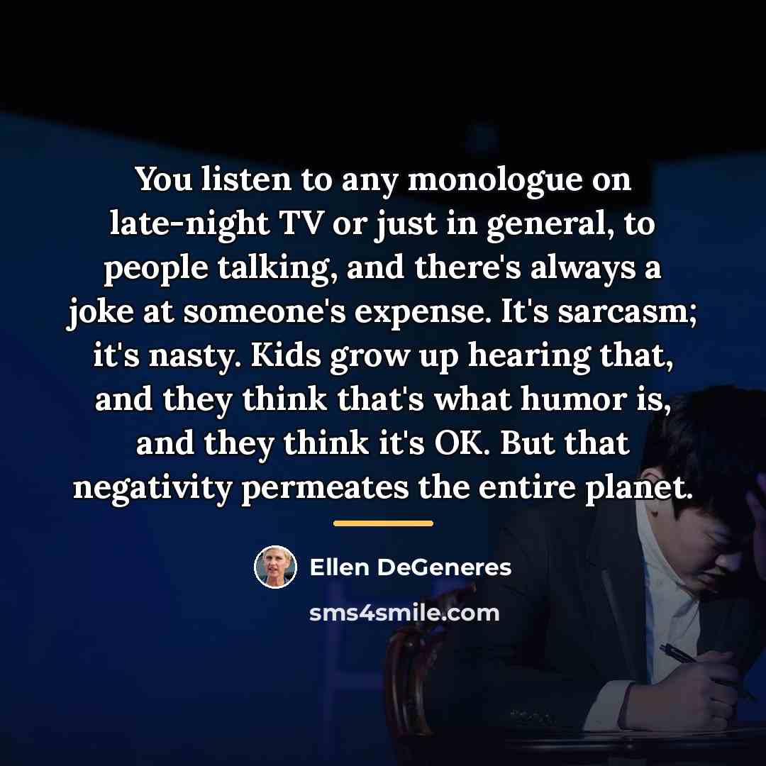 “You listen to any monologue on late-night TV or just…” quote by Ellen DeGeneres