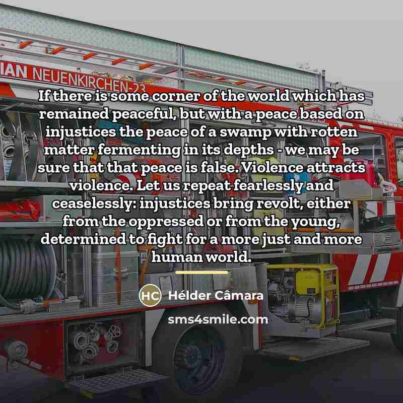 “If there is some corner of the world which has…” quote by Hélder Câmara