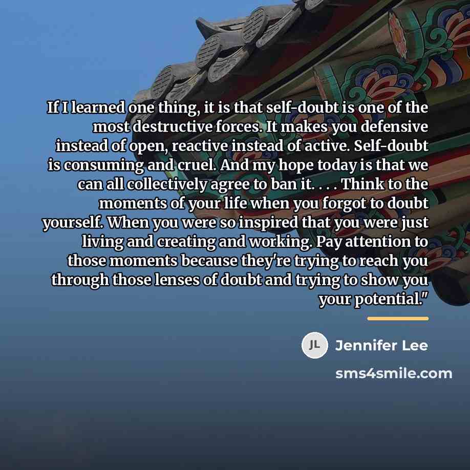 “If I learned one thing, it is that self-doubt is…” quote by Jennifer Lee