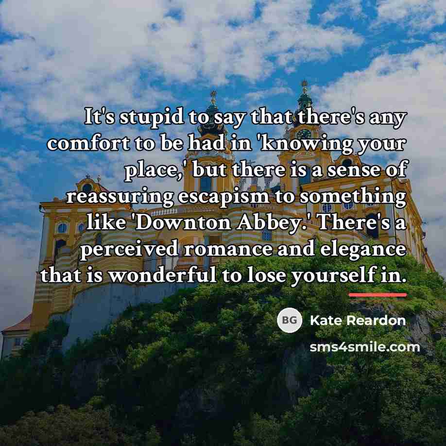 “It's stupid to say that there's any comfort to be…” quote by Kate Reardon