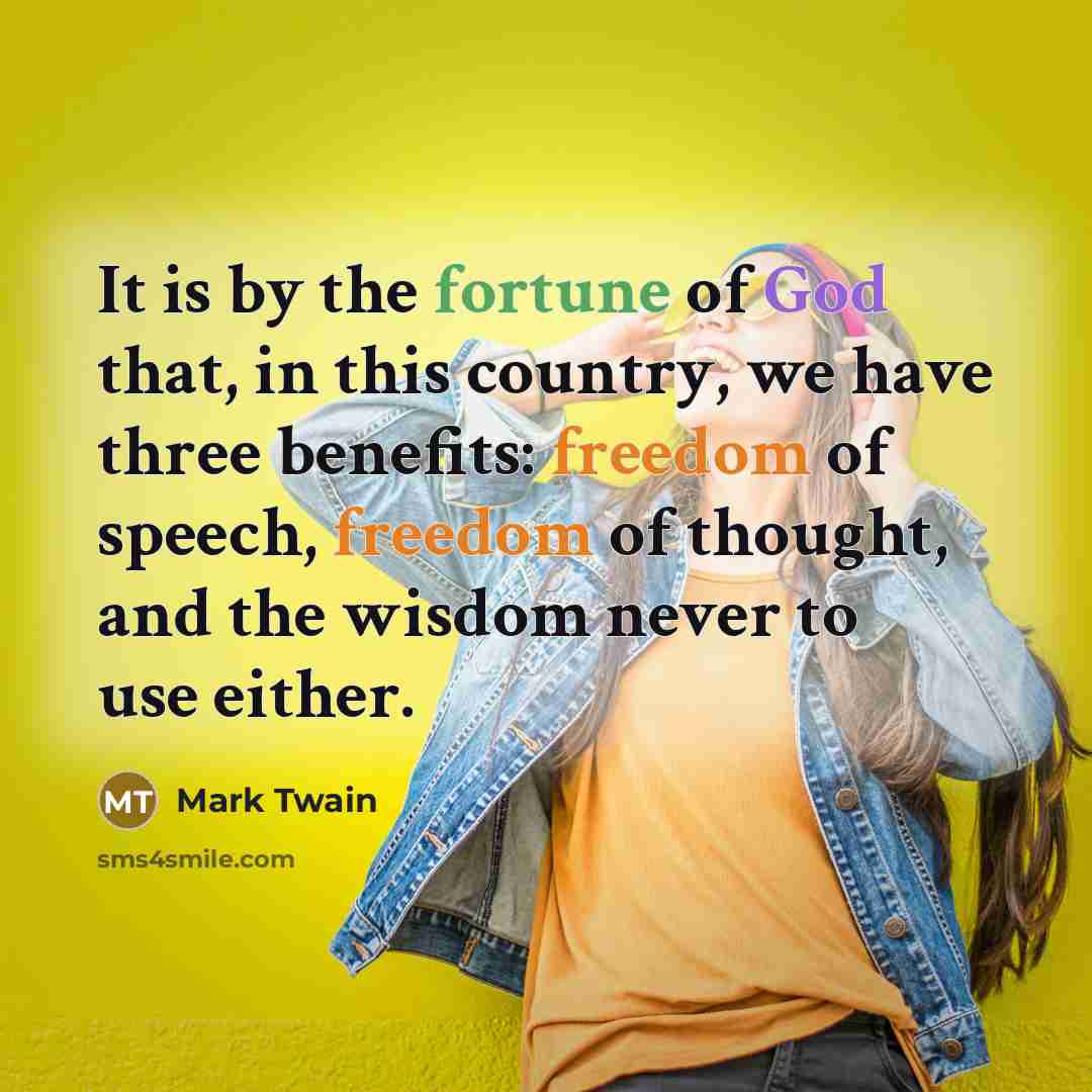 “It is by the fortune of God that, in this…” quote by Mark Twain