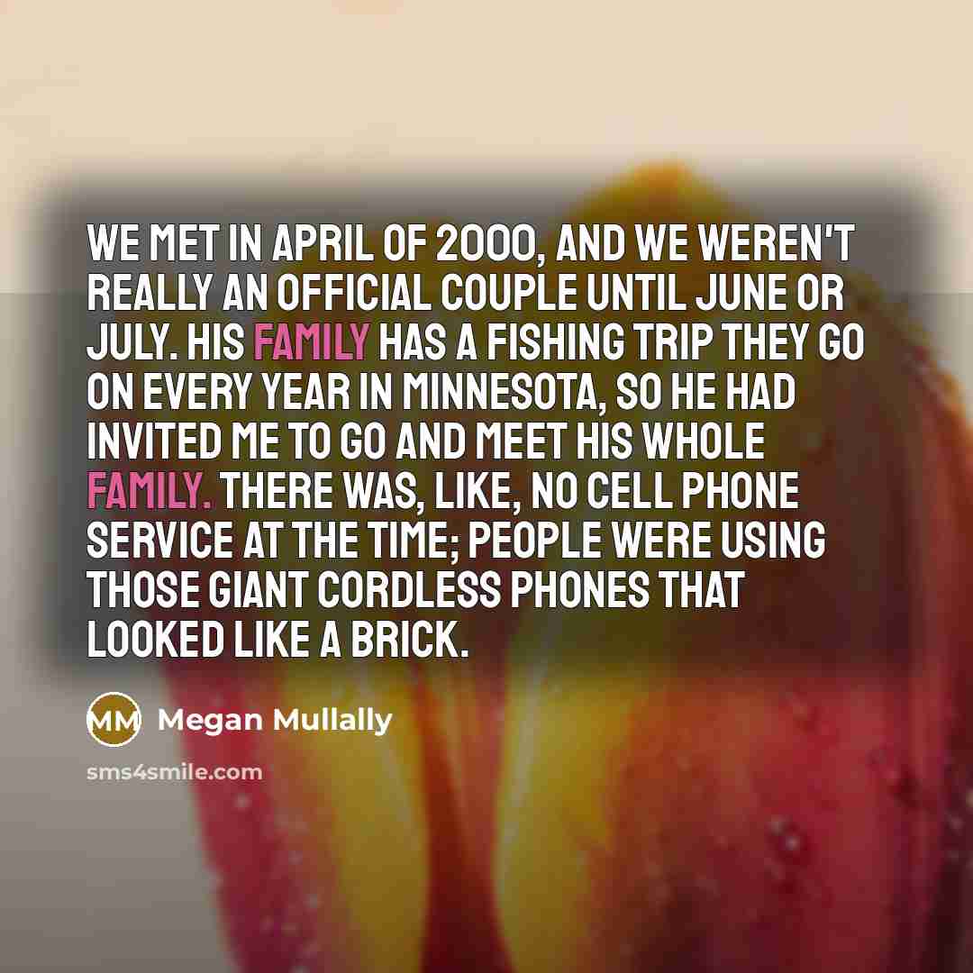 “We met in April of 2000, and we weren't really…” quote by Megan Mullally