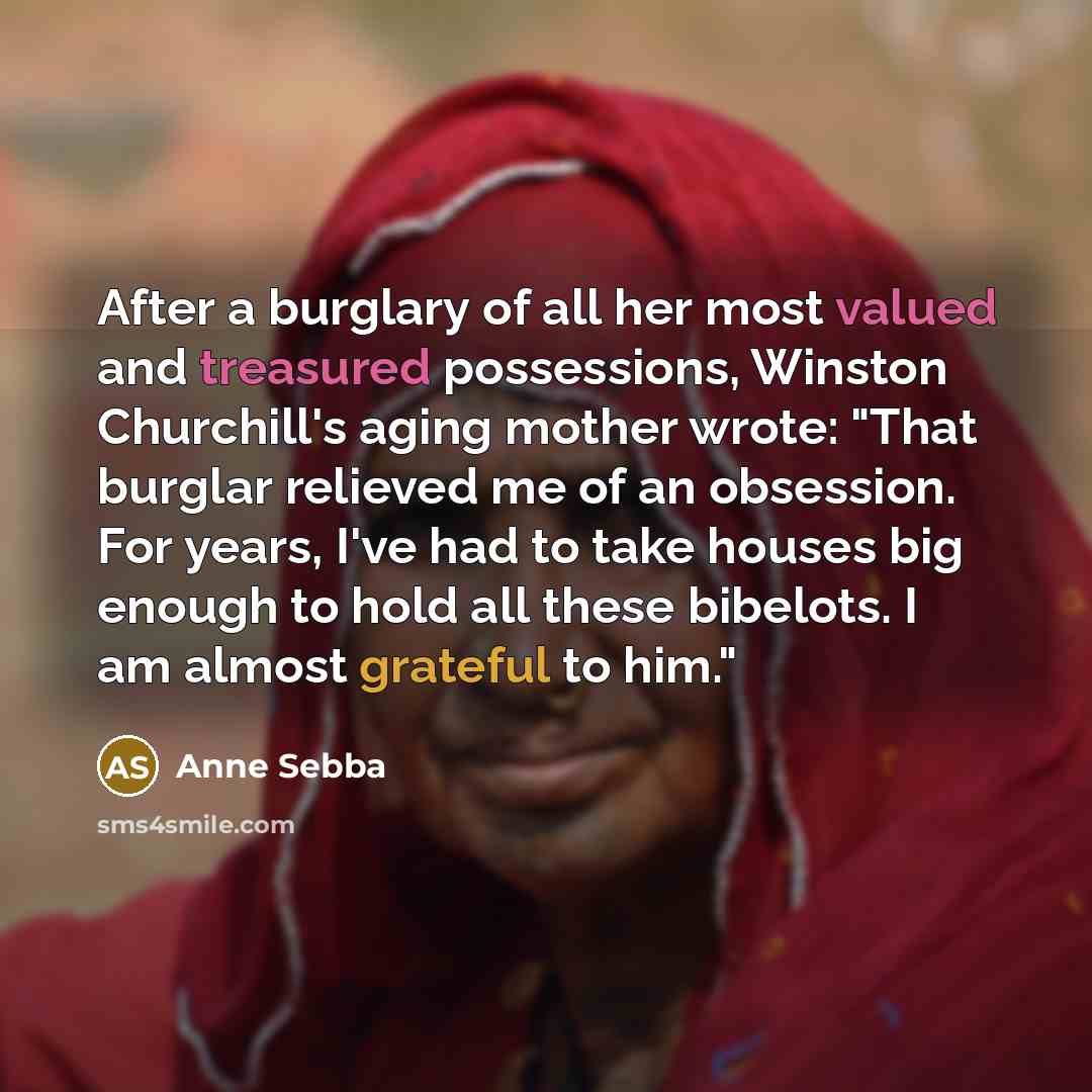 “After a burglary of all her most valued and treasured…” quote by Anne Sebba