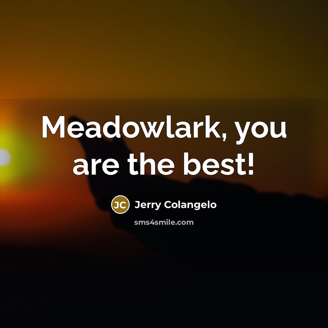 “Meadowlark, you are the best!…” quote by Jerry Colangelo