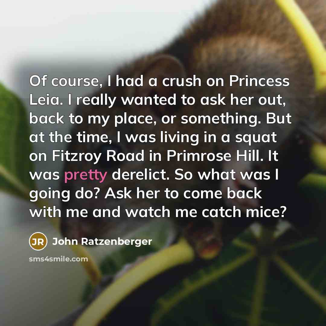 “Of course, I had a crush on Princess Leia. I…” quote by John Ratzenberger