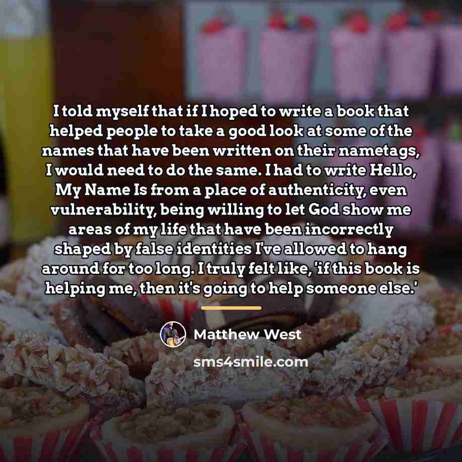 “I told myself that if I hoped to write a…” quote by Matthew West