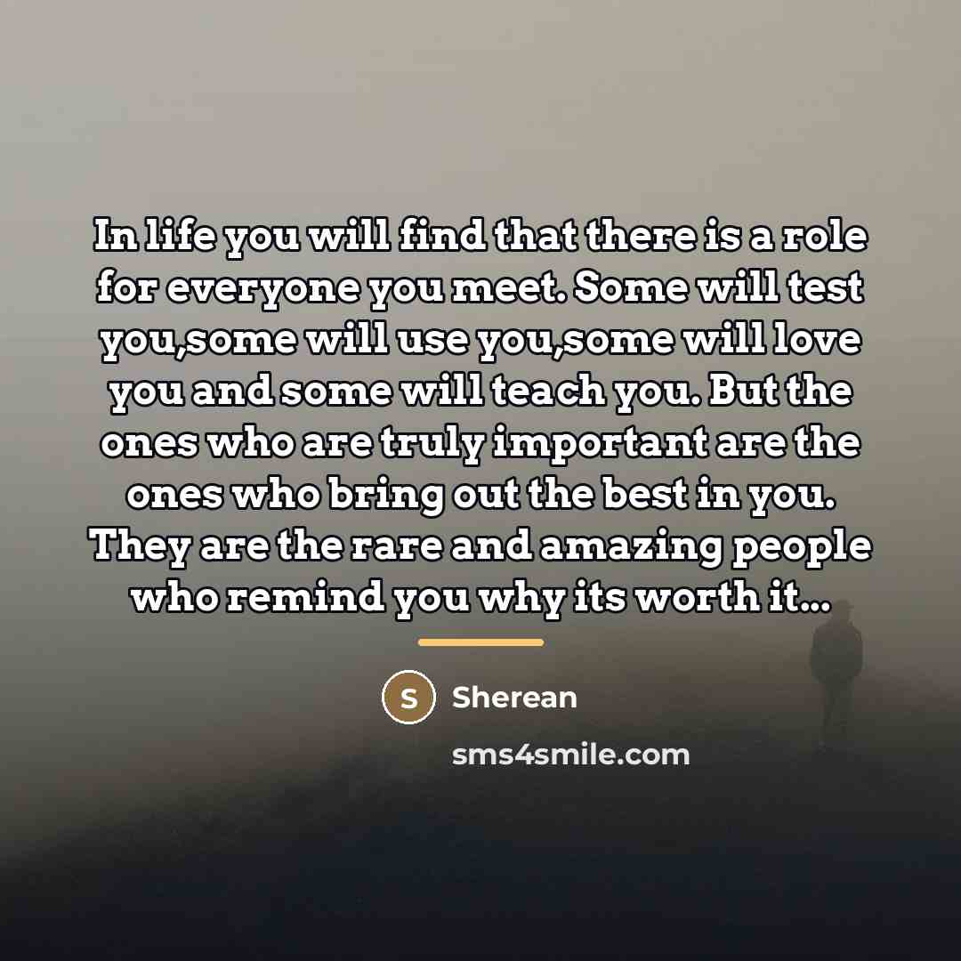 “In life you will find that there is a role…” quote by Anonymous
