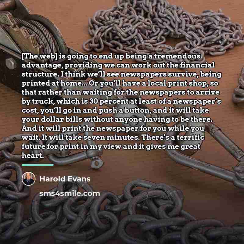 “[The web] is going to end up being a tremendous…” quote by Harold Evans