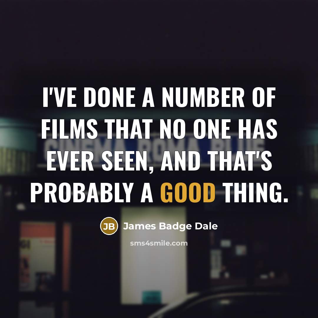 “I've done a number of films that no one has…” quote by James Badge Dale