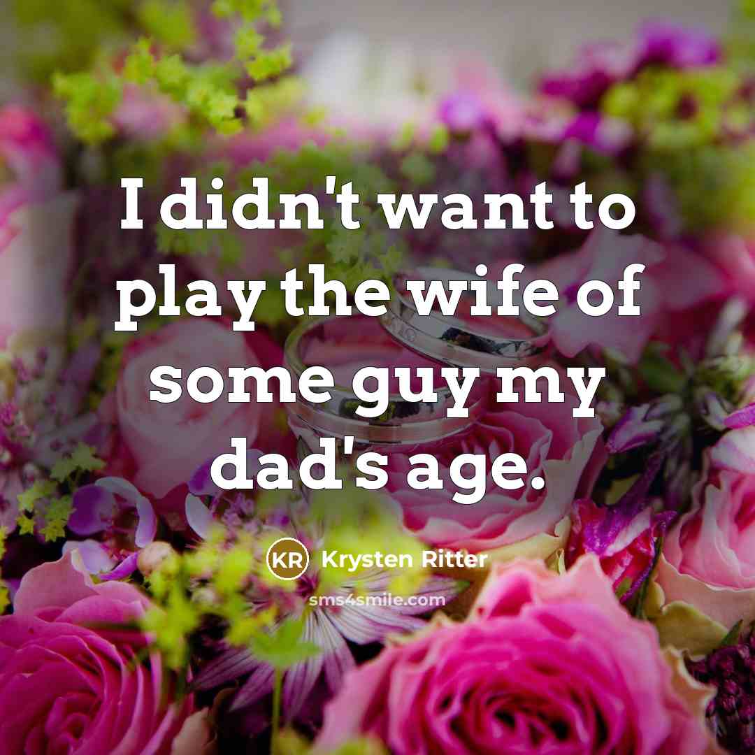 “I didn't want to play the wife of some guy…” quote by Krysten Ritter
