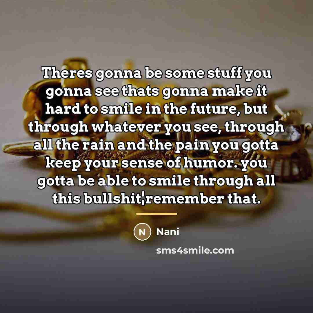 “Theres gonna be some stuff you gonna see thats gonna…” quote by Nani