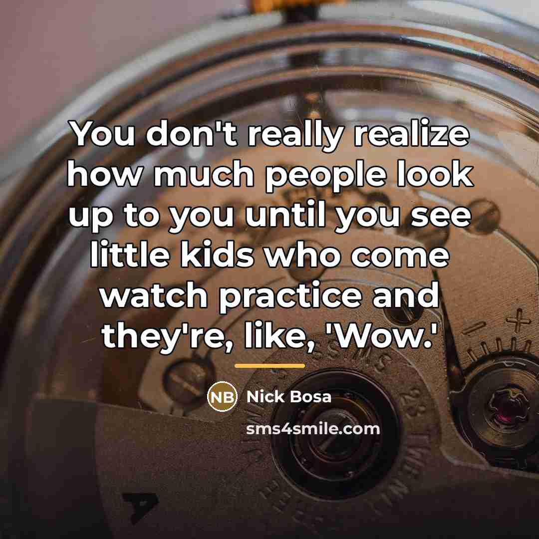 “You don't really realize how much people look up to…” quote by Nick Bosa