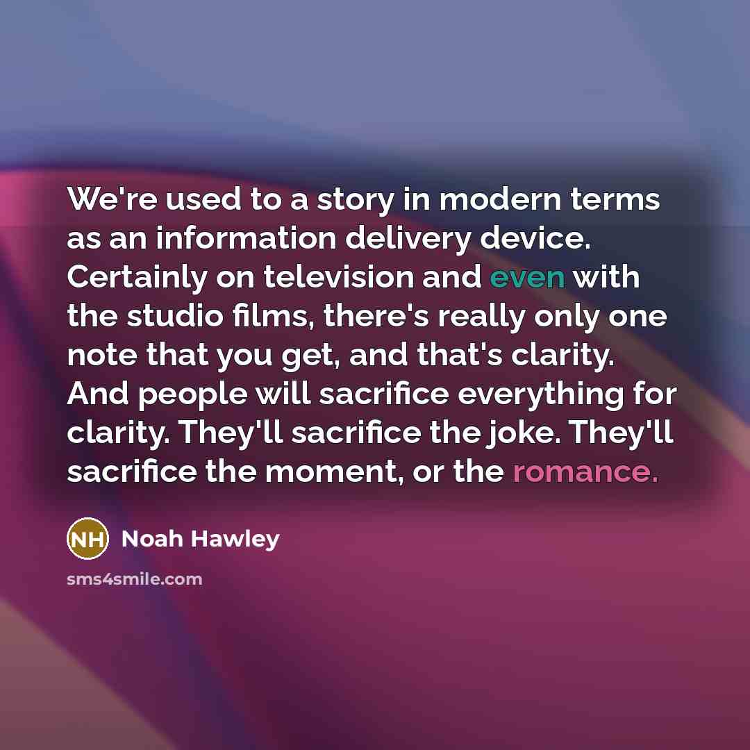 “We're used to a story in modern terms as an…” quote by Noah Hawley