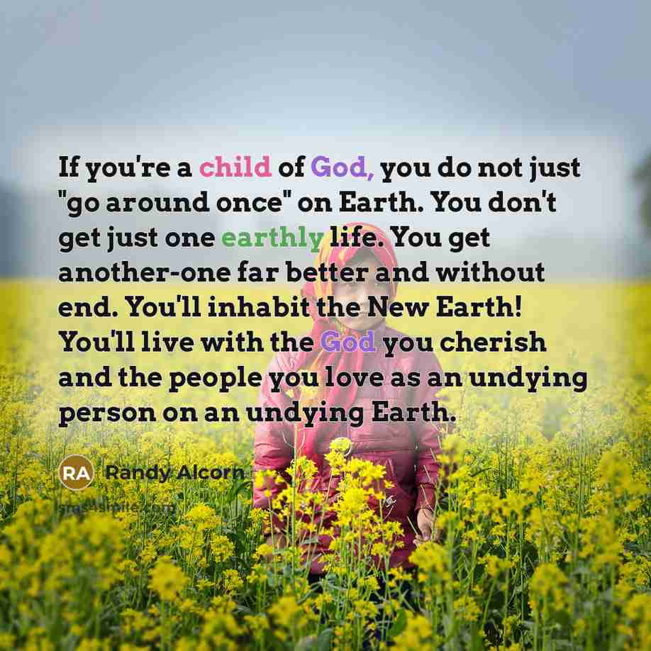 “If you're a child of God, you do not just…” quote by Randy Alcorn