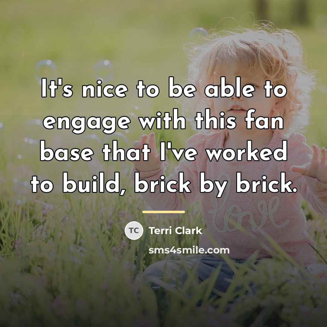 “It's nice to be able to engage with this fan…” quote by Terri Clark